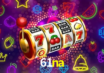 Descubra o Mundo do Cassino Online com 61na